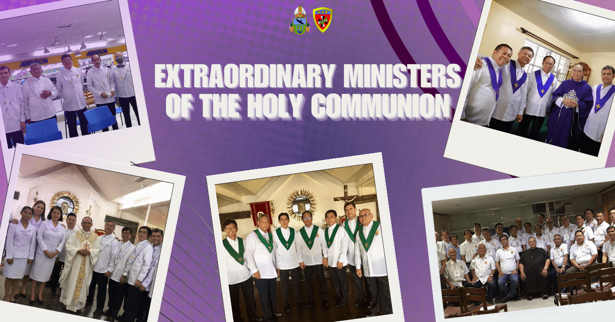 Extraordinary Ministers of the Holy Communion